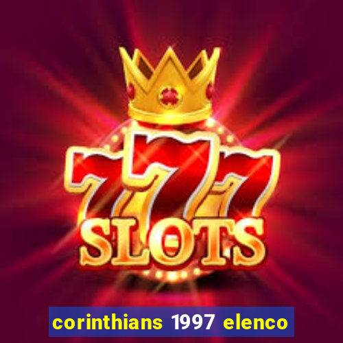 corinthians 1997 elenco